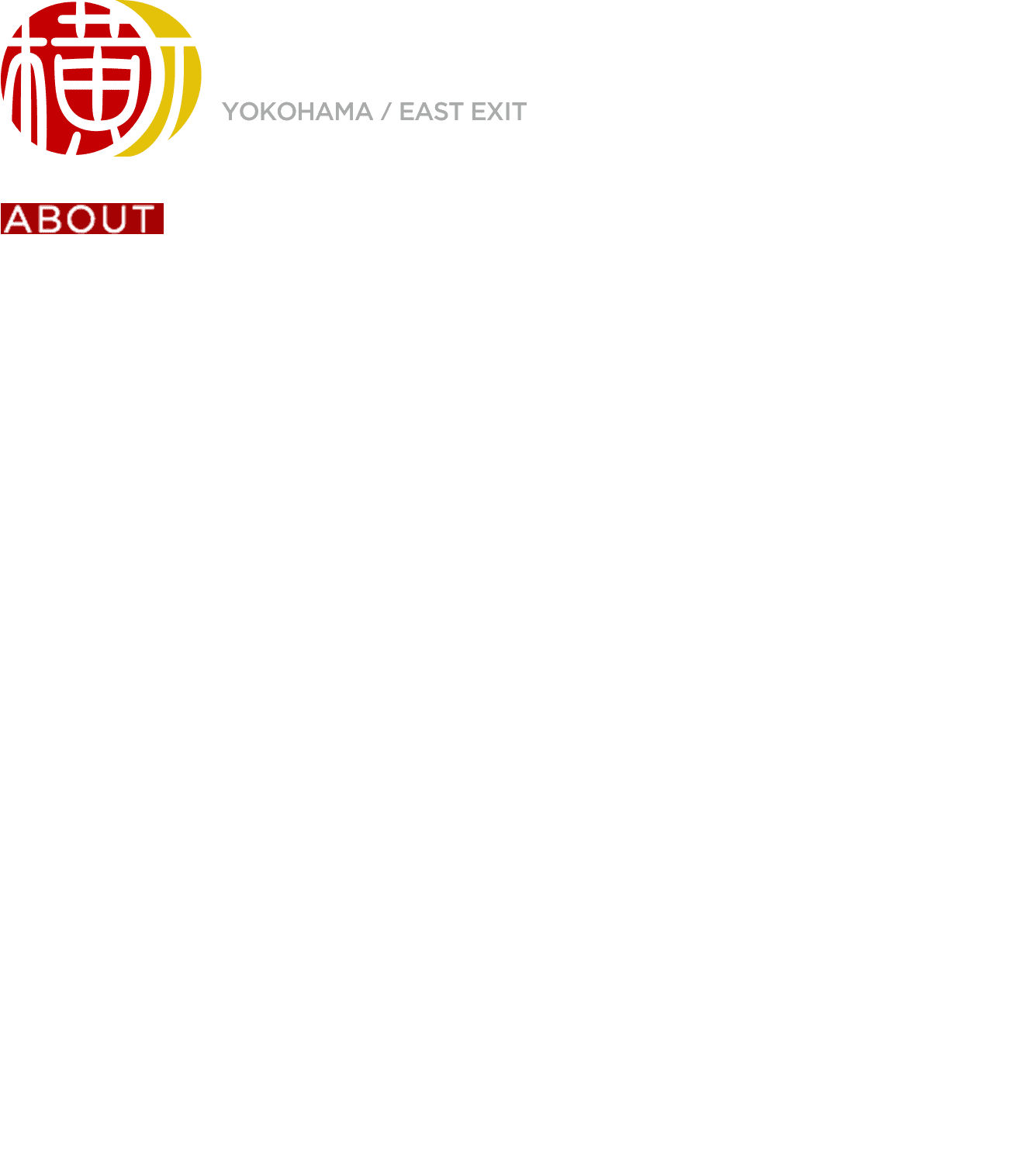 横浜駅東口 アソビル横丁 は、横浜が好きな人による、横浜を好きになってもらうための場所”というテーマのもと、18の飲食店が集まるグルメストリート。いま話題の野毛の居酒屋など話題性の高い店舗が集結します。